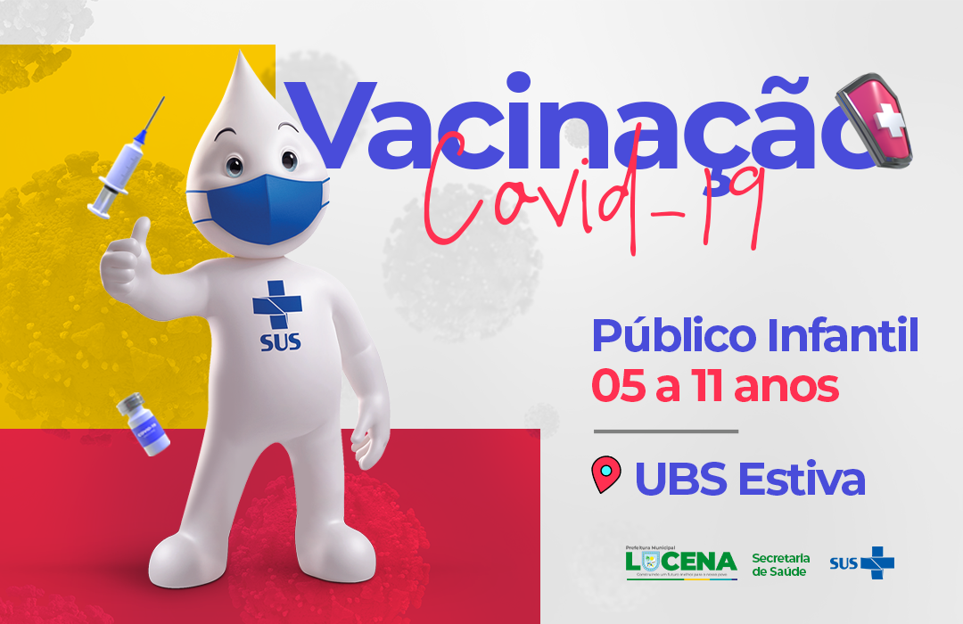 Prefeitura municipal realizará nesta quarta (23) a 2ª ação de revacinação infantil contra a covid na Estiva do Geraldo. 