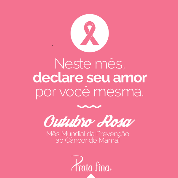 Outubro Rosa luta contra o Câncer de Mama.