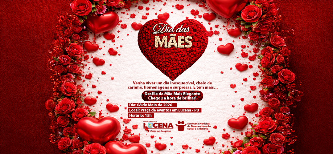 DIA DAS MÃES EM LUCENA