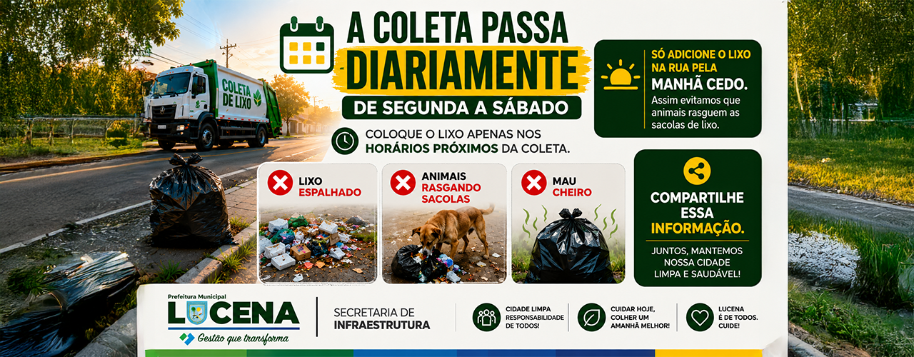Prefeitura reforça orientação sobre horários da coleta de lixo em Lucena
